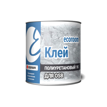 Клей полиуретановый 1К Ecoroom для OSB